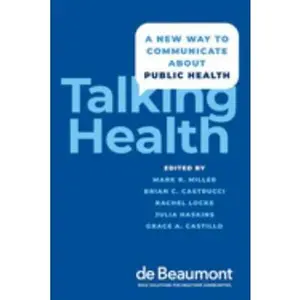 USED-Talking Health: A New Way to Communicate about Public Health (Paperback)