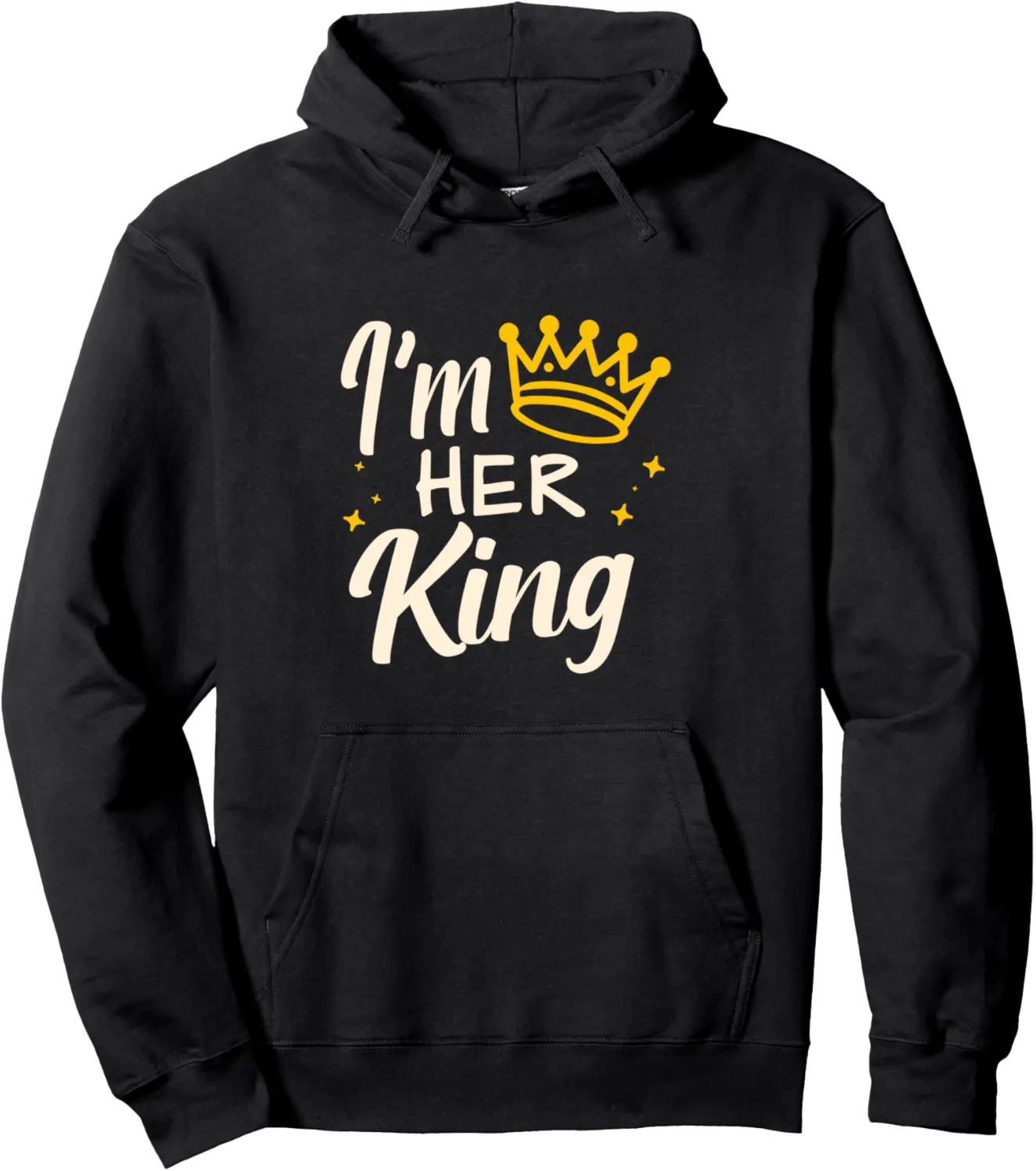 I'm Her King Pullover Hoodie - Viqarfaroo Shop 71B0DQ1NNSXT