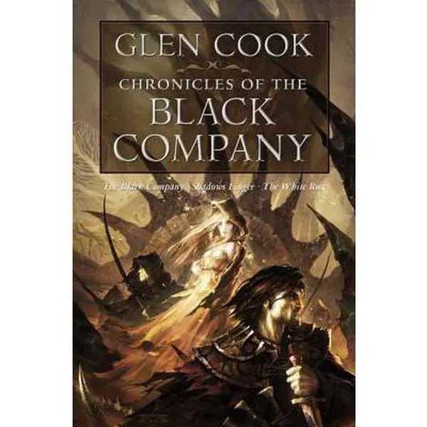 Chronicles of the Black Company -- Glen Cook - Paperback
