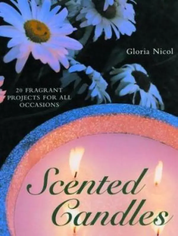 USED-Scented Candles: 20 Fragrant Projects for All Occasions by Gloria Nicol (Paperback)