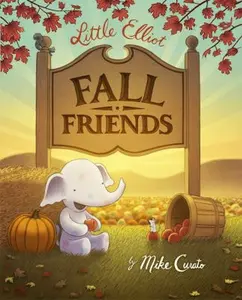 USED Book - Little Elliot, Fall Friends by Curato, Mike (Hardcover) - english