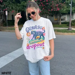 Gentle Parenting Dropout Shirt, Funny Mom Shirt, Mama Shirt, Sarcastic Mom Shirt, Mom Life Shirt, Funny Motherhood Shirt