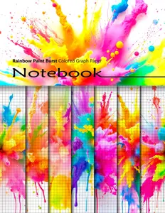 Rainbow Paint Burst Colored Graph Paper Notebook: Decorative Squared Paper Notepad With Colorful Backgrounds For Math Projects, Games