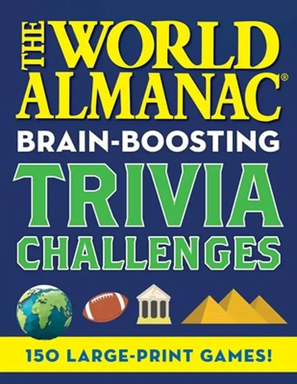 USED-The World Almanac Brain-Boosting Trivia Challenges: 150 Large-Print Games! by World Almanac (Paperback)