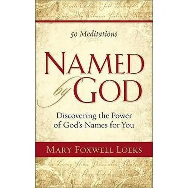 USED-Named by God: Discovering the Power of God's Names for You by Mary F. Loeks (Paperback)