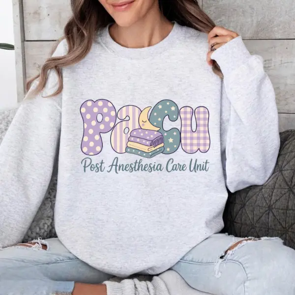 PACU Post Anesthesia Care Unit T-Shirt, Sweatshirt & Hoodie - Recovery Room Nurse, Cute Recovery Nurse Gift, Perianesthesia Nurse Tee, Nurse Humor Gift