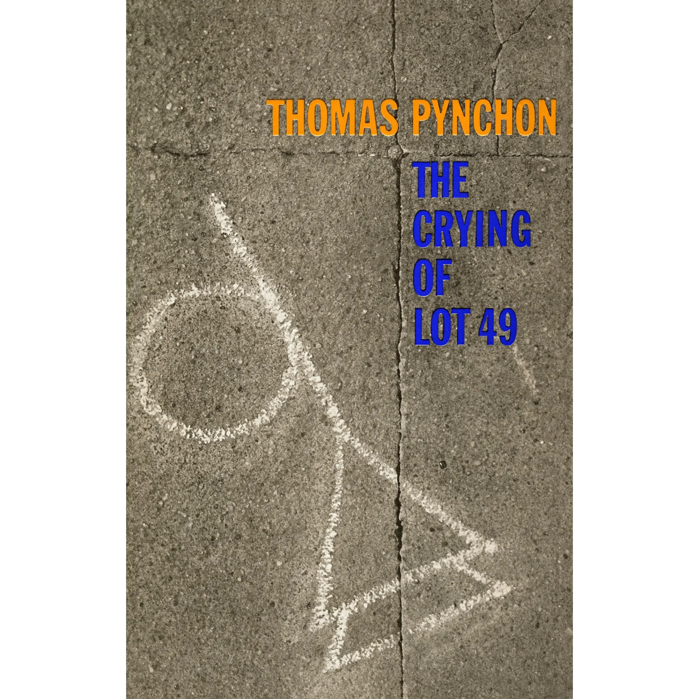Crying of Lot 49: A Novel by Thomas Pynchon [Hardback Book]