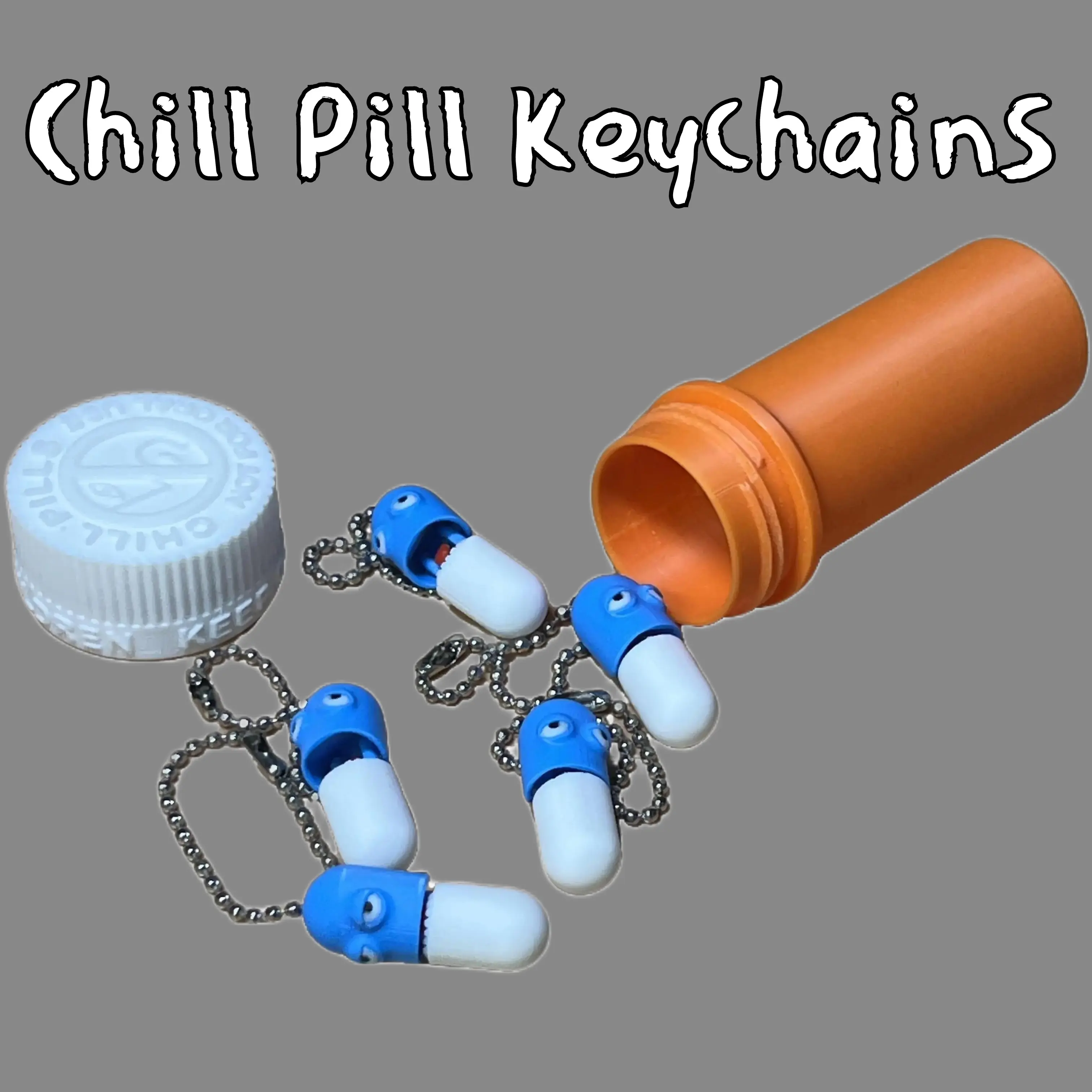 Chill Pill Keychains