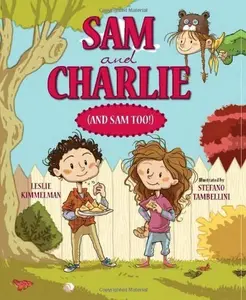 USED-Sam and Charlie (and Sam Too!) by Kimmelman, Leslie (2013) Paperback by Leslie Kimmelman (Paperback)