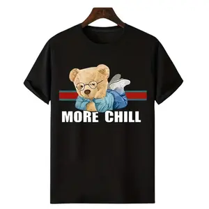 High Quality More Chill Bear Print T Shirt Cute Cartoon Graphic Tee Casual Unisex Cotton Streetwear Short Sleeve OEM Custom Logo