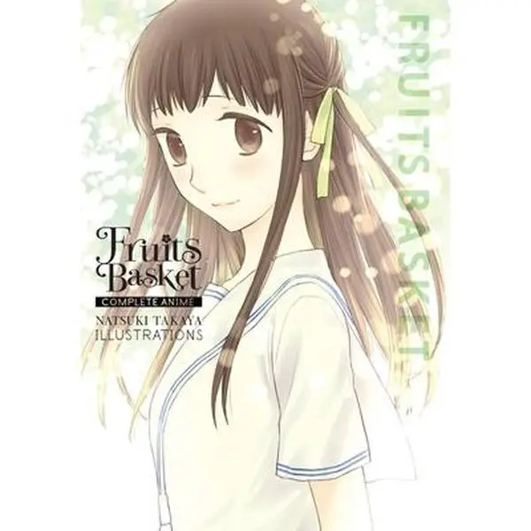 Fruits Basket: Complete Anime Natsuki Takaya Illustrations -- Natsuki Takaya - Paperback