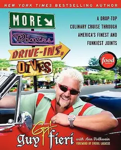 USED-More Diners, Drive-Ins and Dives: A Drop-Top Culinary Cruise Through America's Finest and Funkiest Joints by Fieri, Guy (Paperback)