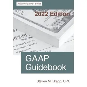 USED-GAAP Guidebook: 2022 Edition by Steven M. Bragg (Paperback)