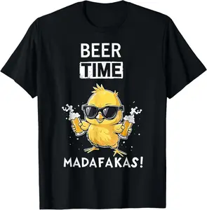 100% Cotton beer time madafakas T-Shirt