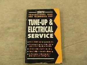 USED-Tune-Up & Electrical Service: A Mini-Course for the Do-It-Yourselfer Who Wants to Learn How to Do It Right (Do-It-Right : Professional Tips and Tech) by Michael Bishop (Paperback)