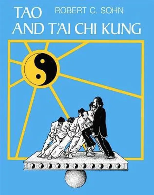 USED Book - Tao and t'Ai CHI Kung by Sohn, Robert C. (Paperback) - english