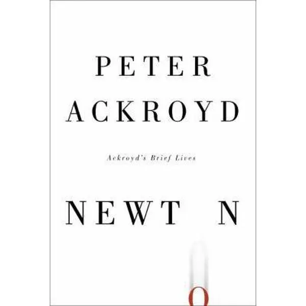 USED Book - Newton (Ackroyd's Brief Lives) by Peter Ackroyd (Hardcover) - english