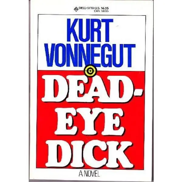 USED-Deadeye Dick by Kurt Vonnegut (Paperback)