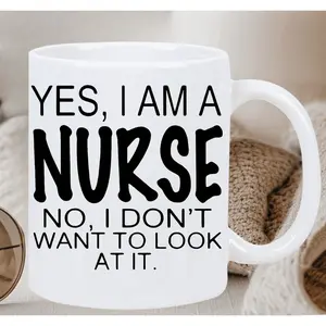 1pc, 11oz, Funny Nurse Coffee Mug with "Yes I Am a Nurse" Sarcastic Quote - Durable White Ceramic Mug, Dishwasher Safe & Reusable, Perfect Gift for Nurses, Healthcare Workers & Medical Professionals, Nurse Gifts, Reusable Drinkware, Humorous Design, Highq