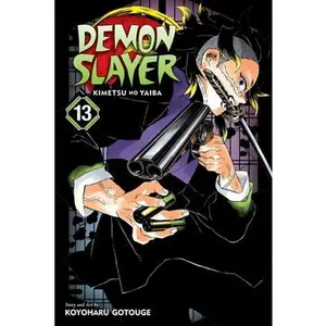 Demon Slayer: Kimetsu No Yaiba, Vol. 13 -- Koyoharu Gotouge - Paperback
