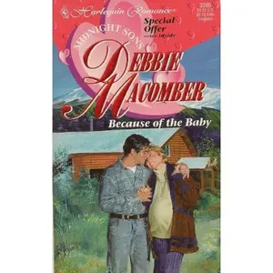 USED Book - Because of the Baby by Debbie Macomber (Unknown) - english