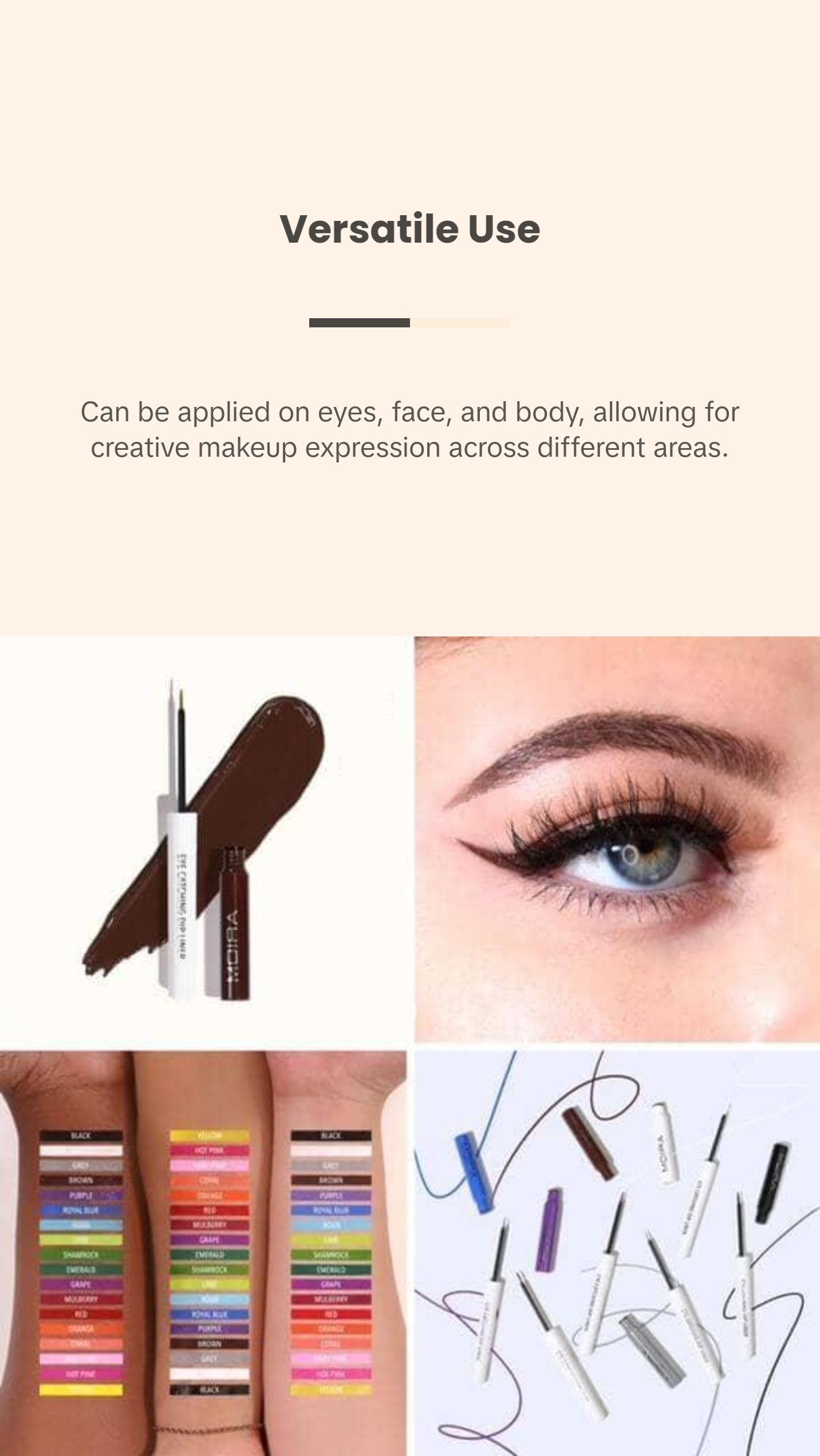 Moira Eye Catching Dip Liner