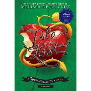 Isle of the Lost, The-A Descendants Novel, Book 1: A Descendants Novel -- Melissa de la Cruz, Paperback