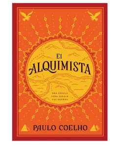 El Alquimista: Una Fabula Para Seguir Tus Suenos - Paperback
