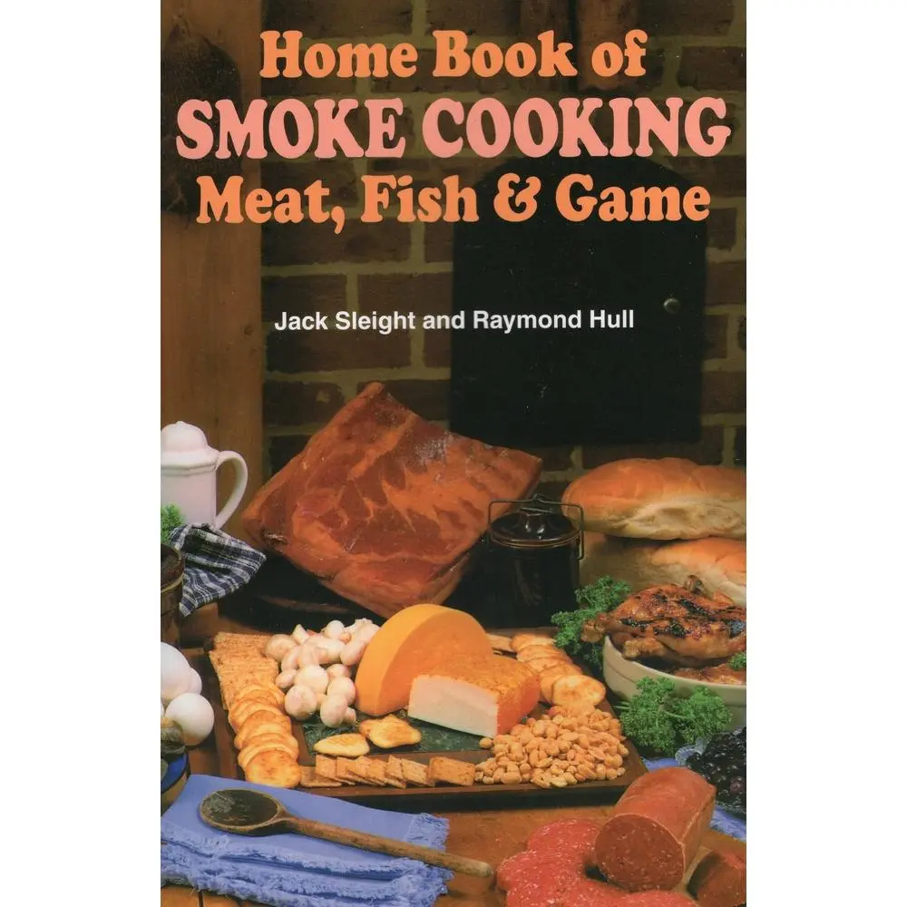 USED Book - Home Book of Smoke-Cooking Meat, Fish & Game by Sleight, Jack (Paperback) - english