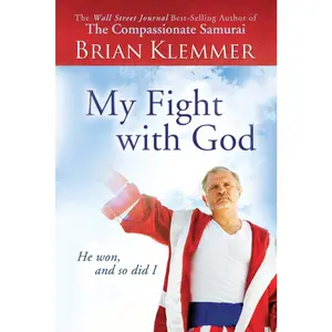 USED-My Fight With God by Brian Klemmer (Hardcover)