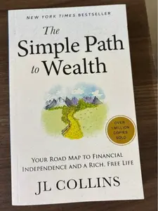 The Simple Path to Wealth: Your road map to financial independence and a rich, free life Paperback