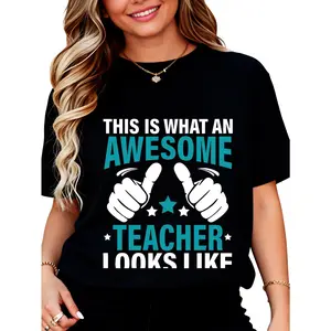 Cotton Teacher, This is What an Awesome Teacher Looks Like T-Shirt