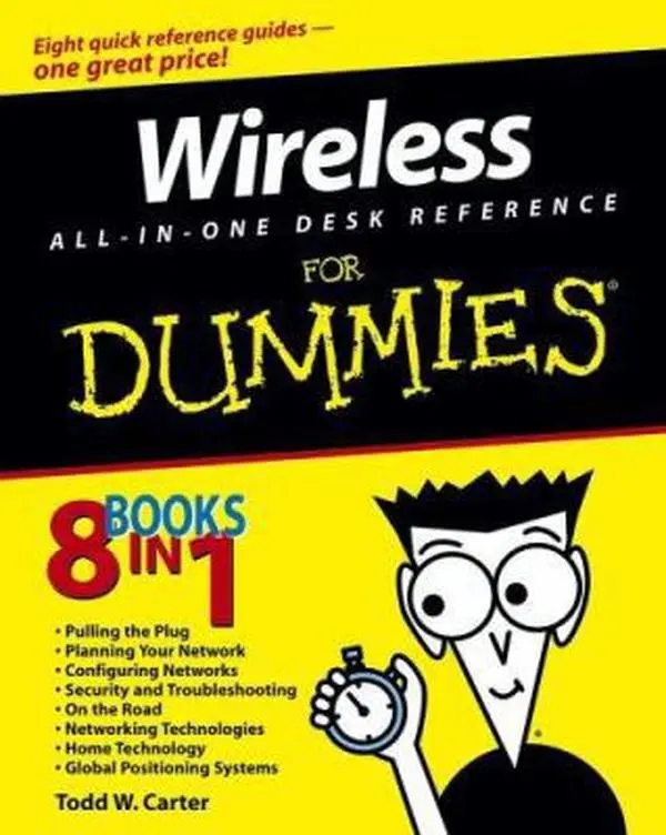 USED-Wireless All-In-One Desk Reference For Dummies by Todd W.  Carter (Paperback)