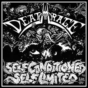 Deathrage - Self Conditioned Self Limited  [COMPACT DISC - CD]