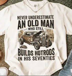 Never Underestimate Old Man Hot Rod T-Shirt, Classic Car Builder Seventies Tee, Vintage Mechanic Auto Lover Gift, Garage Work Shirt