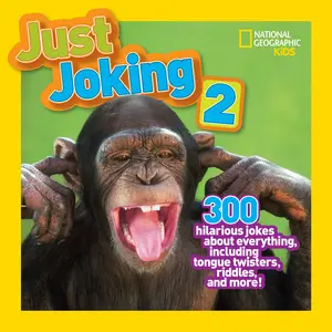 USED-Just Joking 2 (Special Sales Edition): 300 Hilarious Jokes About Everything, Including Tongue Twisters, Riddles, and More by National Geographic Kids (Paperback)