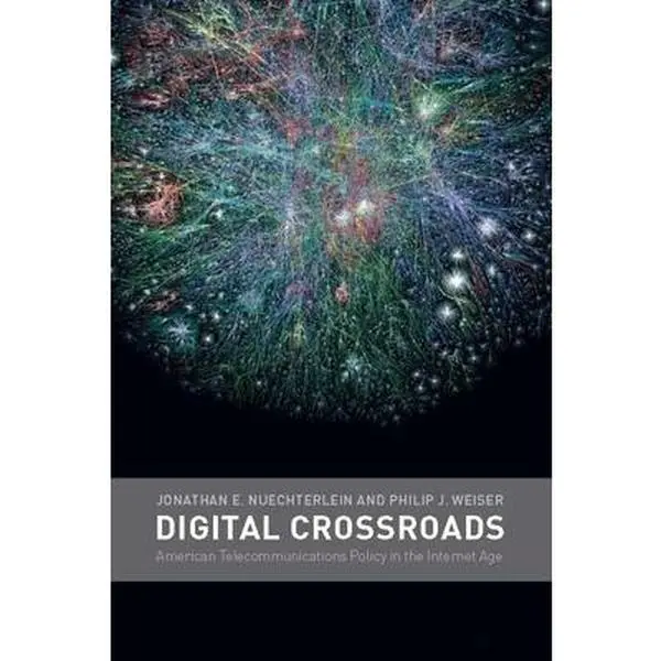 USED Book - Digital Crossroads: American Telecommunications Policy in the Internet Age by Jonathan E. Nuechterlein (Paperback) - english