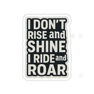 Ride and Roar Die-Cut Stickers, Motorcycle Sticker, Dirt Bike Decal, Funny Sticker, Bike Lover Gift, Vinyl Sticker