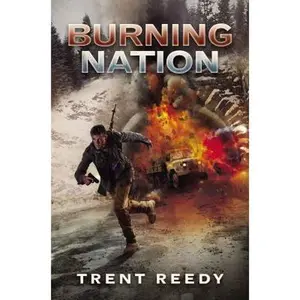 USED-Burning Nation (Divided We Fall, Book 2), 2 by Reedy, Trent (Hardcover)