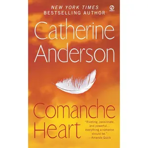 USED-Comanche Heart by Anderson, Catherine (Mass Market Paperback)
