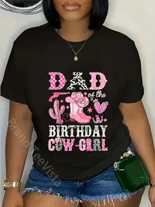 100% Cotton Unisex Dad Of The Birthday Cow-Girl Rodeo Cowgirl Bday T-Shirt
