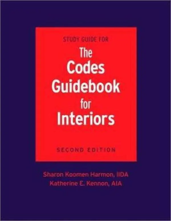 USED-Study Guide for the Codes Guidebook for Interiors by Sharon K. Harmon (Paperback)