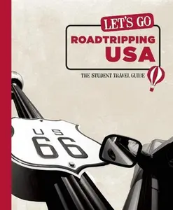 USED-Let's Go Roadtripping USA: The Student Travel Guide by Harvard Student Agencies Inc (Paperback)