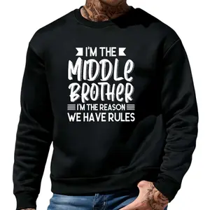 Humorous Family Sweatshirt – Middle Child Crewneck Top with Bold Slogan for Brothers & Sisters