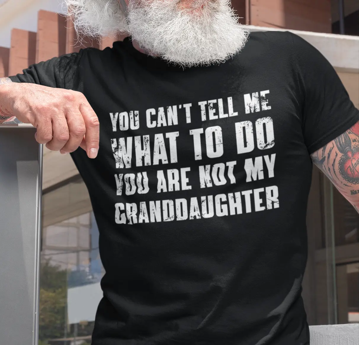 You Can't Tell Me What To Do You're Not My Granddaughter Funny Grandpa Shirt Fitted Crew Neck 100% Cotton Casual Summer Gift for Grandpa from Granddaughter