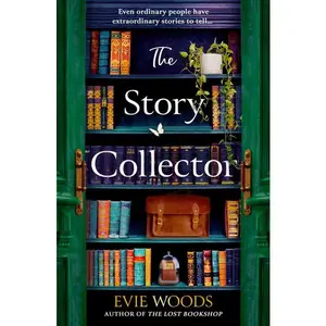 The Story Collector by Evie Woods [Paperback Book]
