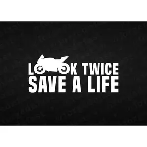 Look twice save a life car decal motorcycle awareness funny car sticker decal