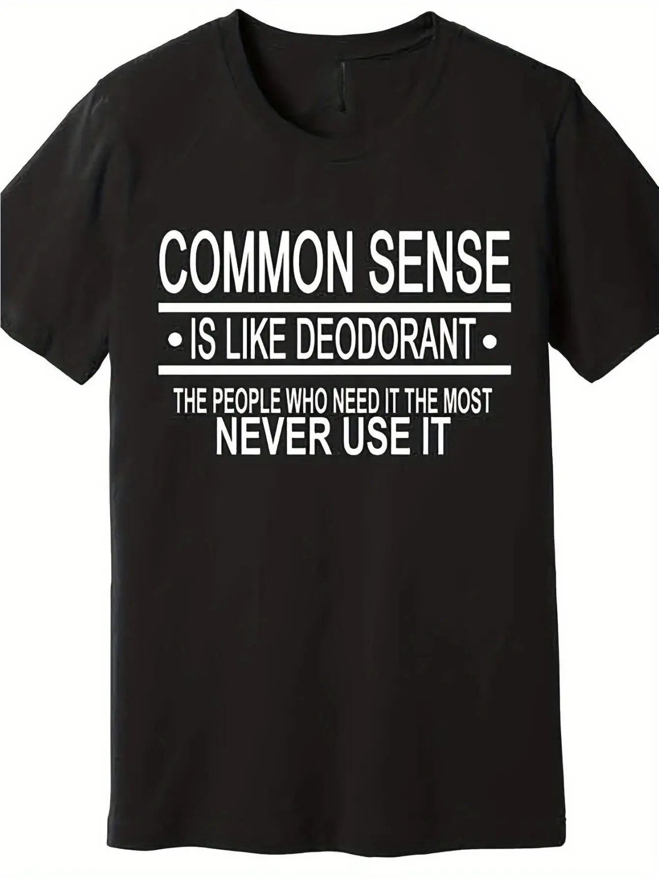 Funny Common Sense Quote T-Shirt for Men  Women - unisex soft cotton short sleeve t shirt, vintage graphic casual tee for men women teens, perfect birthday holiday gift for camping travel gym daily street casual wear