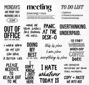 Funny Office Sarcastic Dramatic Quotes DTF ( Direct to Film ) Assortment Pack - 16 Pieces Ready to Press Heat Transfers Sheets