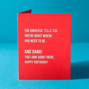 'Right Where You Need to Be' Greeting Card